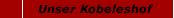Unser Kobeleshof